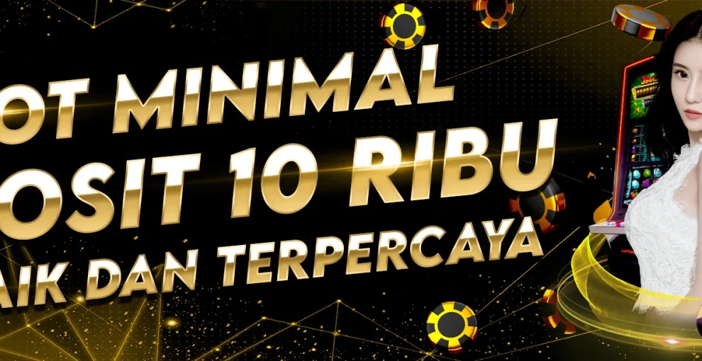 Main Slot Depo 10K Pulsa dan Dana dengan RTP Tinggi Hari Ini